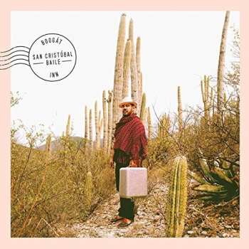 Album Boogat: San Cristóbal Baile Inn