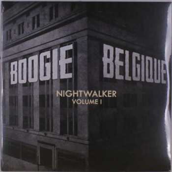 Album Boogie Belgique: Nightwalker (Vol. 1)
