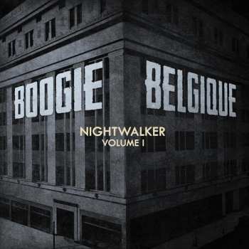 CD Boogie Belgique: Nightwalker 1