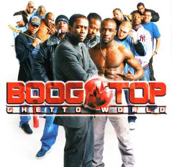 Album Boogotop: Ghetto World