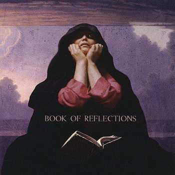Album Book Of Reflections: Book Of Reflections