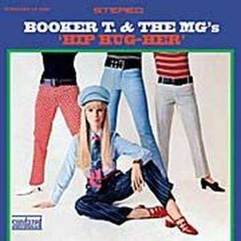 Album Booker T & The MG's: Hip Hug-Her