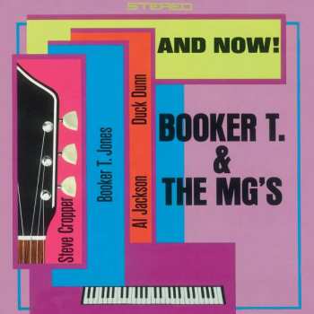 Album Booker T & The MG's: And Now!