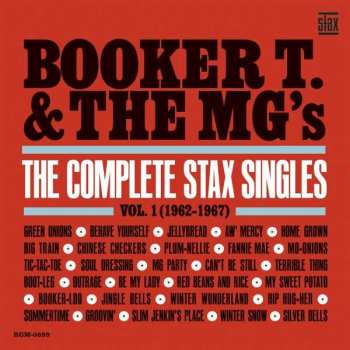 Booker T & The MG's: The Complete Stax Singles, Vol. 1 (1962-1967)