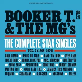 Booker T & The MG's: The Complete Stax Singles, Vol. 2 (1968-1974)