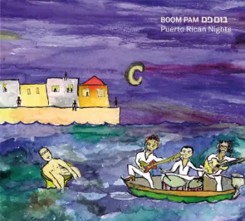 Boom Pam: Puerto Rican Nights