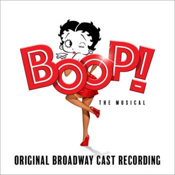 Album "Boop!" Original Broadway Cast: Boop! The Musical (Original Broadway Cast Recording)