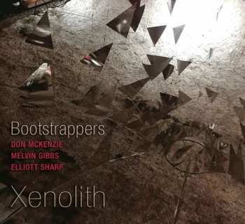 Album Bootstrappers: Xenolith