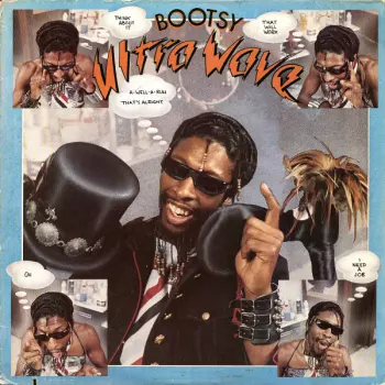 Bootsy Collins: Ultra Wave