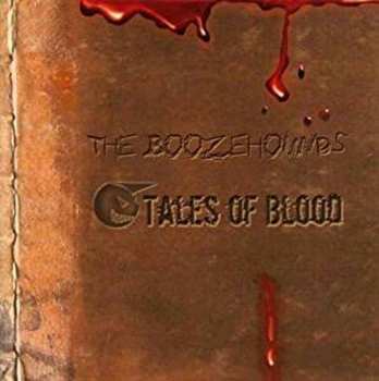 Album Boozehounds: Tales Of Blood