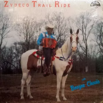 Boozoo Chavis: Zydeco Trail Ride