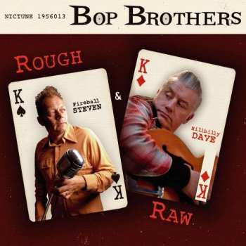 CD Bop Brothers: Rough & Raw