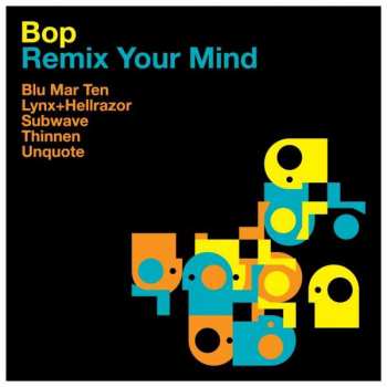 Album Bop: Remix Your Mind