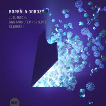 Album Borbála Dobozy: Das Wohltemperierte Klavier Ii