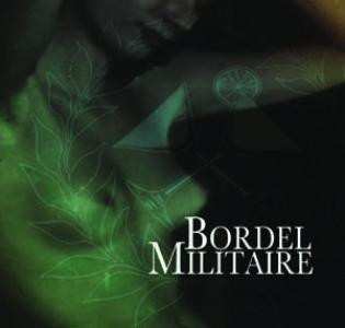 Album Bordel Militaire: Bordel Militaire