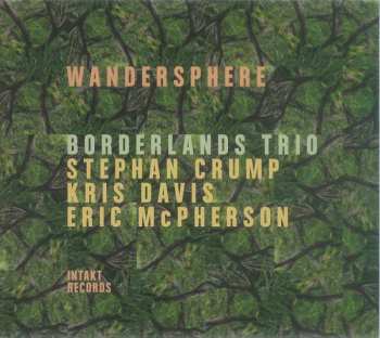 Album Borderlands Trio: Wandersphere