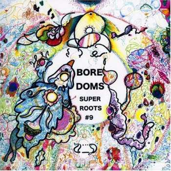 Album Boredoms: Super Roots 9