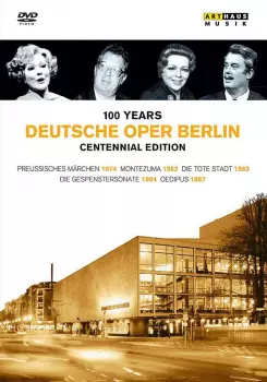 Deutsche Oper Berlin - 100 Jahre