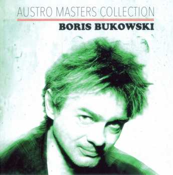 Album Boris Bukowski: Austro Masters Collection Boris Bukowski