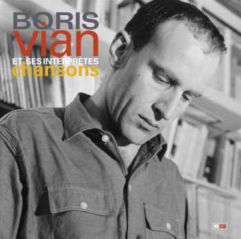 Boris Vian: Boris Vian - 100 Ans 100 Chansons