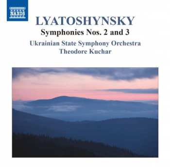 Album Boris Ljatoshinski: Symphonies Nos. 2 And 3
