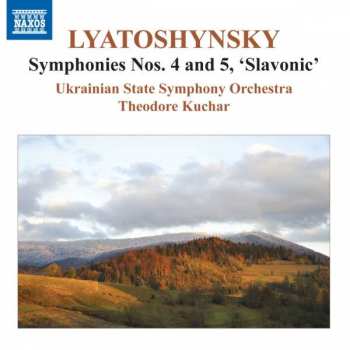Album Boris Ljatoshinski: Symphonies Nos. 4 And 5