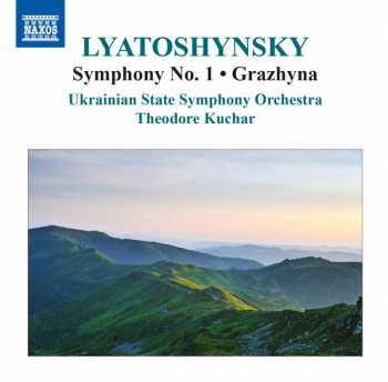 Album Boris Ljatoshinski: Symphony No. 1 • Grazhyna