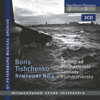 2CD Boris Tishchenko: Symphony No. 4 468475