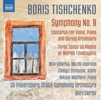Album Boris Tischtschenko: Symphonie Nr.8