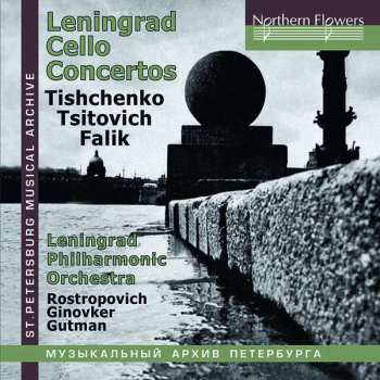 Album Boris Tishchenko: Leningrad Cello Concertos
