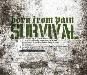 CD Born From Pain: Survival 35231