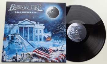 LP Born Of Fire: Dead Winter Sun LTD