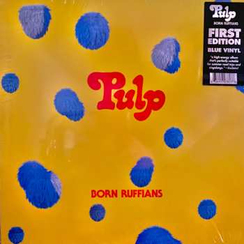 Album Born Ruffians: Pulp