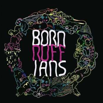 Album Born Ruffians: Ruff
