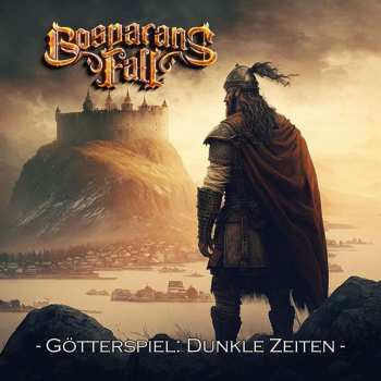Album Bosparans Fall: Götterspiel: Dunkle Zeiten