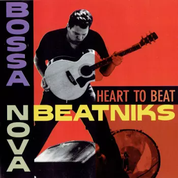 Bossa Nova Beatniks: Heart to beat