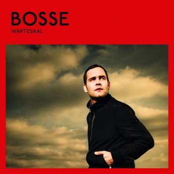 Album Bosse: Wartesaal
