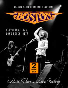 Album Boston: More Than A Live Feeling