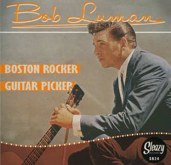 Album Bob Luman: Boston Rocker