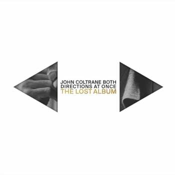 Album John Coltrane: Both Directions At Once: The Lost Album