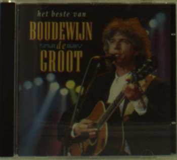 Album Boudewijn De Groot: Het Beste Van Boudewijn De Groot