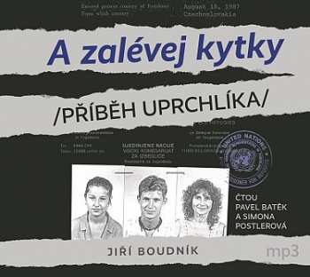 Album Batěk Pavel: Boudník: A zalévej kytky aneb Příběh