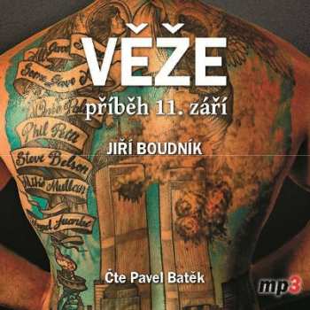 Album Batěk Pavel: Boudník: Věže - příběh 11. září (MP3-