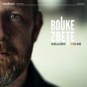 Album Bouke Zoete: Million Miles
