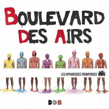 Album Boulevard Des Airs: Les Appareuses Trompences