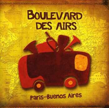Album Boulevard Des Airs: Paris-Buenos Aires