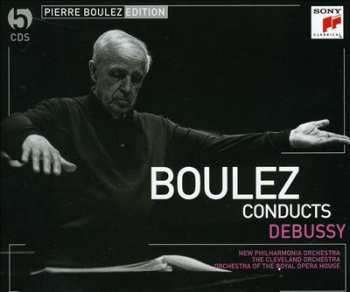 Album Pierre Boulez: Boulez Conducts Debussy