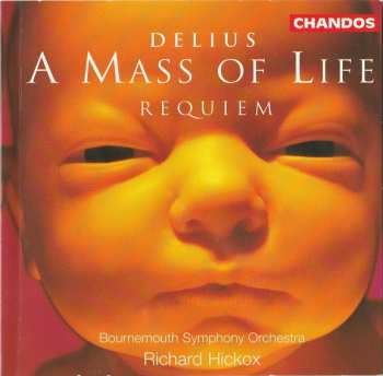 2CD Bournemouth Symphony Orchestra: A Mass Of Life - Requiem 332424