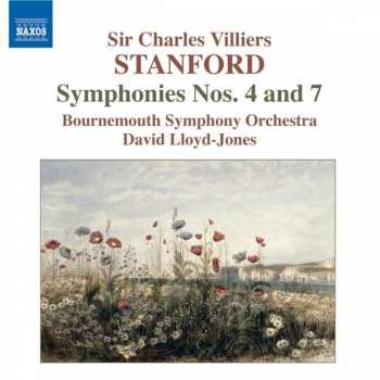 Album Bournemouth Symphony Orchestra: Sir Charles Villiers Stanford: Symphonies Nos. 4 & 7