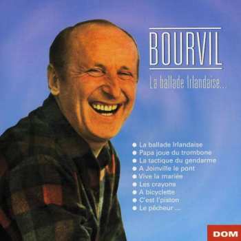 Album Bourvil: La Ballade Irlandaise